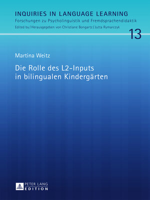 cover image of Die Rolle des L2-Inputs in bilingualen Kindergärten